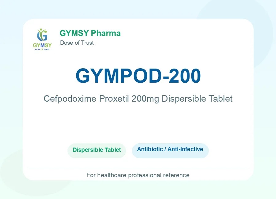 GYMPOD-200 Cefpodoxime Proxetil 200mg Dispersible Tablet by GYMSY Pharma